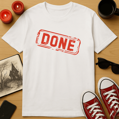 DONE T-Shirt