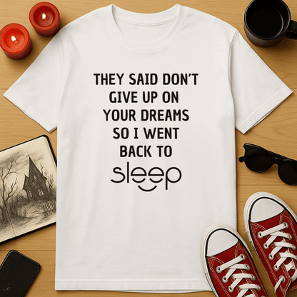 Dreamer T-Shirt
