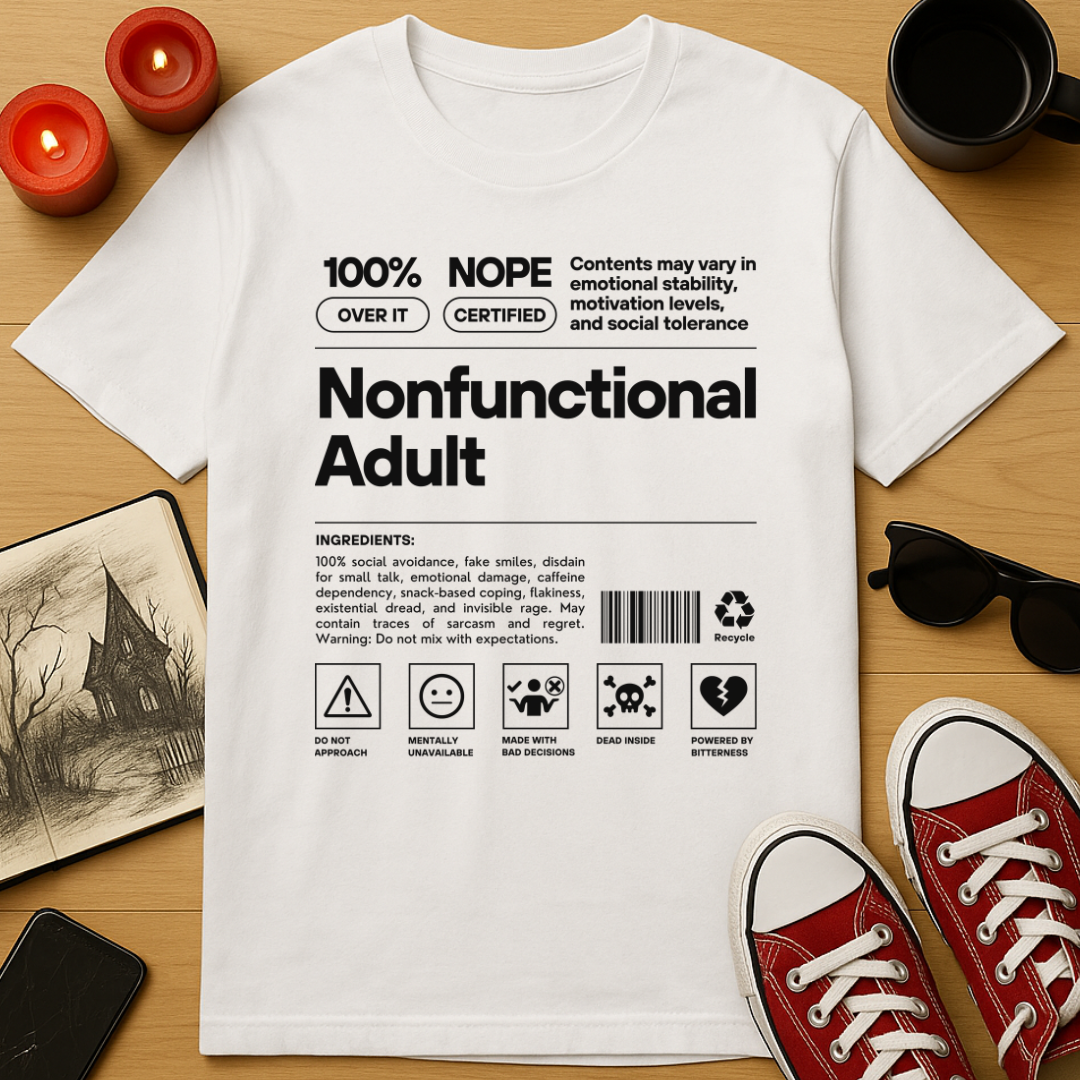 Nonfunctional Adult T-Shirt