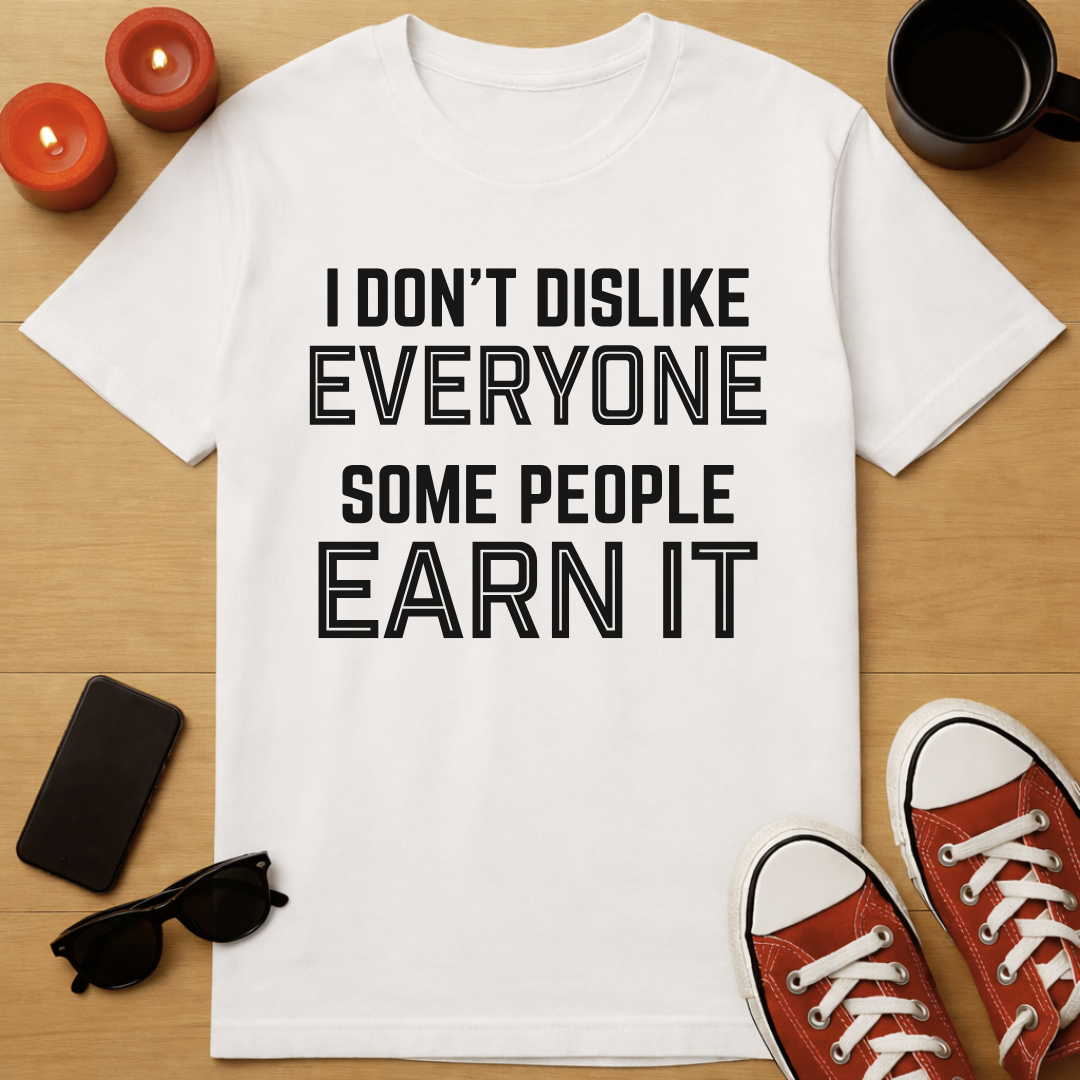 Earn It T-Shirt