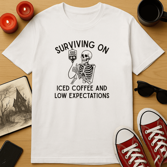 Surviving on Iced Coffee & Low Expectations T-Shirt