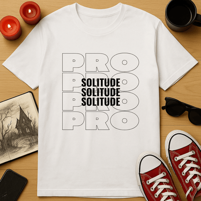Pro-Solitude T-Shirt