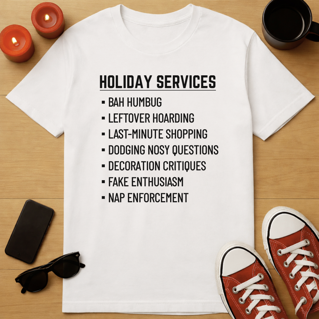 Holiday Services T-Shirt